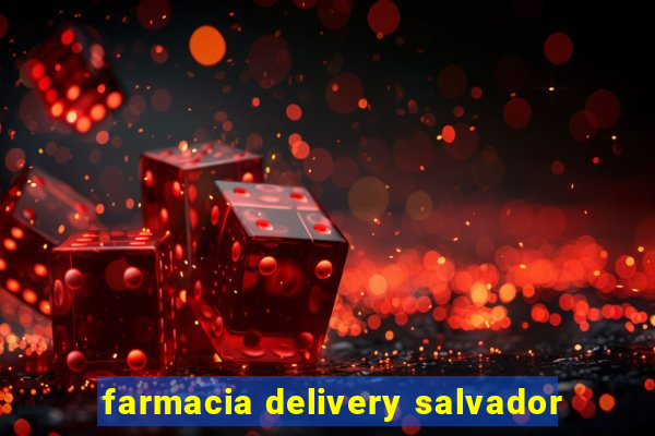 farmacia delivery salvador